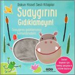 Kitabevimden Dokun Hisset Sesli Kitaplar - Suaygırını Gıdıklamayın!