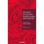 Kitabevimden Kütüb-I Sitte’nin Hadis Alma Kriterleri