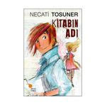 Kitabın Adı - Necati Tosuner
