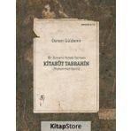 Kitabüt Tabbahin - Bir Osmanlı Yemek Yazması 2 Kitap Takım Kutulu - Osman Güldemir