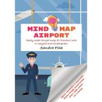 KitaFix-Mindmap Airport (Ready-made thought maps for Preschool work in Daycare and Kindergarten): Improve concentration & memorization Organize ... achieve a better overview, fun in learning
