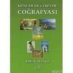 Kıtalar ve Ülkeler Coğrafyası - Emin Atasoy