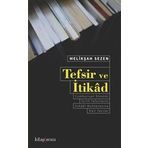 Kitap Arası Tefsir ve İtikad
