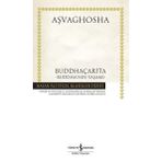 Kitap Buddha’nın Yaşamı / Aşvaghosha İş Bankası Yayınları Buddhaçarita