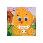 Kitap Civciv Ciki ve Sevimli Dostları - Bu Kocaman Gözler Kimin Sincap Kitap Yayınları