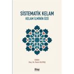Kitap Dünyası Sistematik Kelam Kelam İlminin Özü