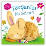 Kitap Eolo Dokuları Eğlenerek Keşfet Tavşanlar Ne Sever?