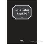 Kitap Evi - Enis Batur