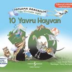 Kitap İş Bankası Kültür Yayınları 10 Yavru Hayvan Toplama Öğrenelim 1'den 10'a Kadar Sayılar