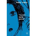 Kitap İthaki Yayınları Elleri Kara Çocuk