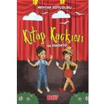 Kitap Kaçkını ve Pinokyo Mehtap Soyuduru Çiçek Mehtap Soyuduru Çiçek