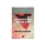 Kitap Kolektif Kitap Gelecekten Gelen Şiir