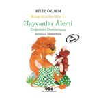 KITAP KURTLARI İÇİN HAYVALAR ALEMI DOĞADAKİ DOSTLARIMIZ - FILIZ ÖZDEM