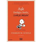 Kitap Mundi Aşk Dediğin Nedir, Charlie Brown?