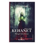 Kitap Müptelası Yayınları Kehanet - Mengü'nün Esrarı