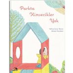 Kitap Nesin Yayınları Parkta Kimsecikler Yok