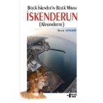 Kitap Otağı Yayınevi İskenderun - Büyük İskender'in Büyük Mirası