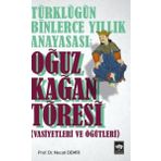 Kitap Ötüken Neşriyat Türklüğün Binlerce Yıllık Anayasası Oğuz Kağan Töresi