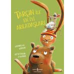 Kitap Tarçın ile En İyi Arkadaşları İş Bankası Kültür Yayınları