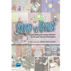 Kıtap Ve Oyun Okul Oncesi-Ilkokul-Ortaokul Donemi (0-14 Yas) Okuma Etkinlikleri