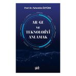 Kitap Yade Yayınları Ar-Ge ve Teknolojiyi Anlamak