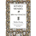 Kitapçı Mendel - Bir Yaz Öyküsü - Stefan Zweig