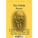 Kitaplar 1 - Bütün Eserleri 1 - Ziya Gökalp