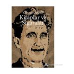 KITAPLAR VE SIGARALAR - GEORGE ORWELL