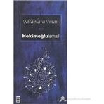 KITAPLARA İMAN - HEKİMOĞLU İSMAİL