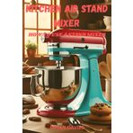 KITCHEN AID STAND MIXER