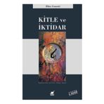 KITLE VE İKTİDAR - ELIAS CANETTI