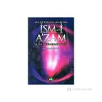 Kitsan İsm-İ A'Zam Abdulbaki Miftah Tarafından Yazılmış Normal Boy 566 Sayfalık Kitap