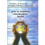 Kitsan Yayınevi Hak Ve Hakikat Yolcularını Irşad