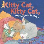 [Kitty Cat, Kitty Cat, Are You Going to Sleep?] [By: Martin Jr., Bill] [March, 2011]
