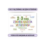 kitza yayınları 2-3 YAŞ ZİHİNSEL GELİŞİM VE ÖZGÜVEN ETKİNLİK KİTABI-PSİKOLOJİK DANIŞMANLAR HAZIRLADI