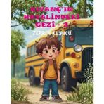 Kıvanç'ın Hayalindeki Gezi 2