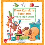 Kıvrık Kuyruk İle Cesur Yele - Anna Karina Birkenstock