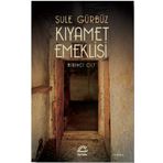 Kıyamet Emeklisi Birinci Cilt İletişim Yayınları