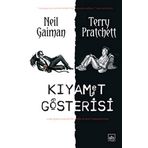 KIYAMET GÖSTERİSİ - NEIL GAIMAN;TERRY PRATCHETT