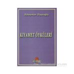 KIYAMET ÖYKÜLERI - SÜLEYMAN DIYAROĞLU