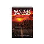 Kıyamet Sancısı - Sami Samioğlu