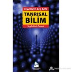 KIYAMETE BEŞ KALA TANRISAL BILIM - SEYFULLAH DEMIR