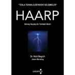 KIYAMETIN PIMINI ÇEKEN İCAT HAARP GELMIŞ GEÇMIŞ EN TEHLIKELI SILAH! - JEANE MANNING;NICK BEGICH
