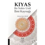 Kıyas - Bir Nahiv Usul İlmi Kaynağı - Mehmet Şirin Çıkar