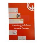 Kıymetlerin Muhafazası Ve Güvenlik Önlemleri (İkinci El)