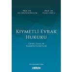 Kıymetli Evrak Hukuku (Ciltli)