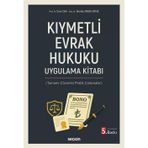Kıymetli Evrak Hukuku Uygulama Kitabı (Tamamı Çözümlü Pratik Çalışmalar) Prof. Dr. Ozan Can,Doç. Dr. Nurdan Orbay Ortaç 5. Baskı, Eylül 2025