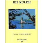 Kız Kulesi - Tuncer Baykara