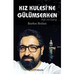 Kız Kulesine Gülümserken: Aşk ve Gurur