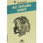 KIZ TAVLAMA SANATI ATEŞLİ KITAPLAR: HAYAT - ATEŞ İLYAS BAŞSOY